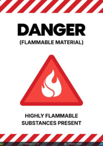 Danger – Flammable Material Warning Sign