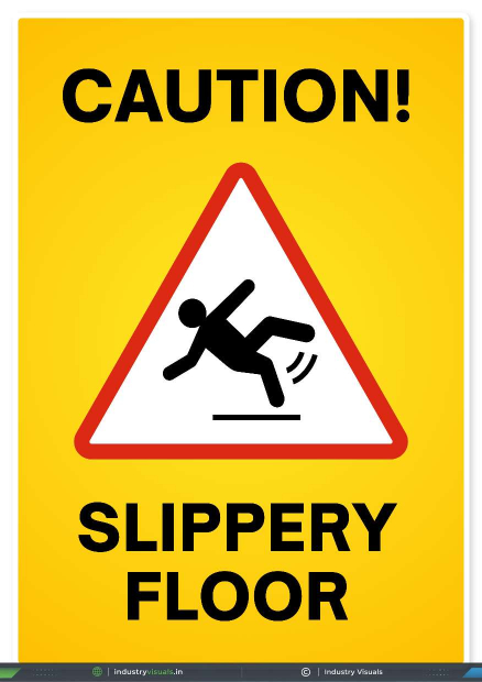 Caution – Slippery Floor Warning Sign