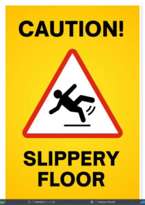 Caution – Slippery Floor Warning Sign